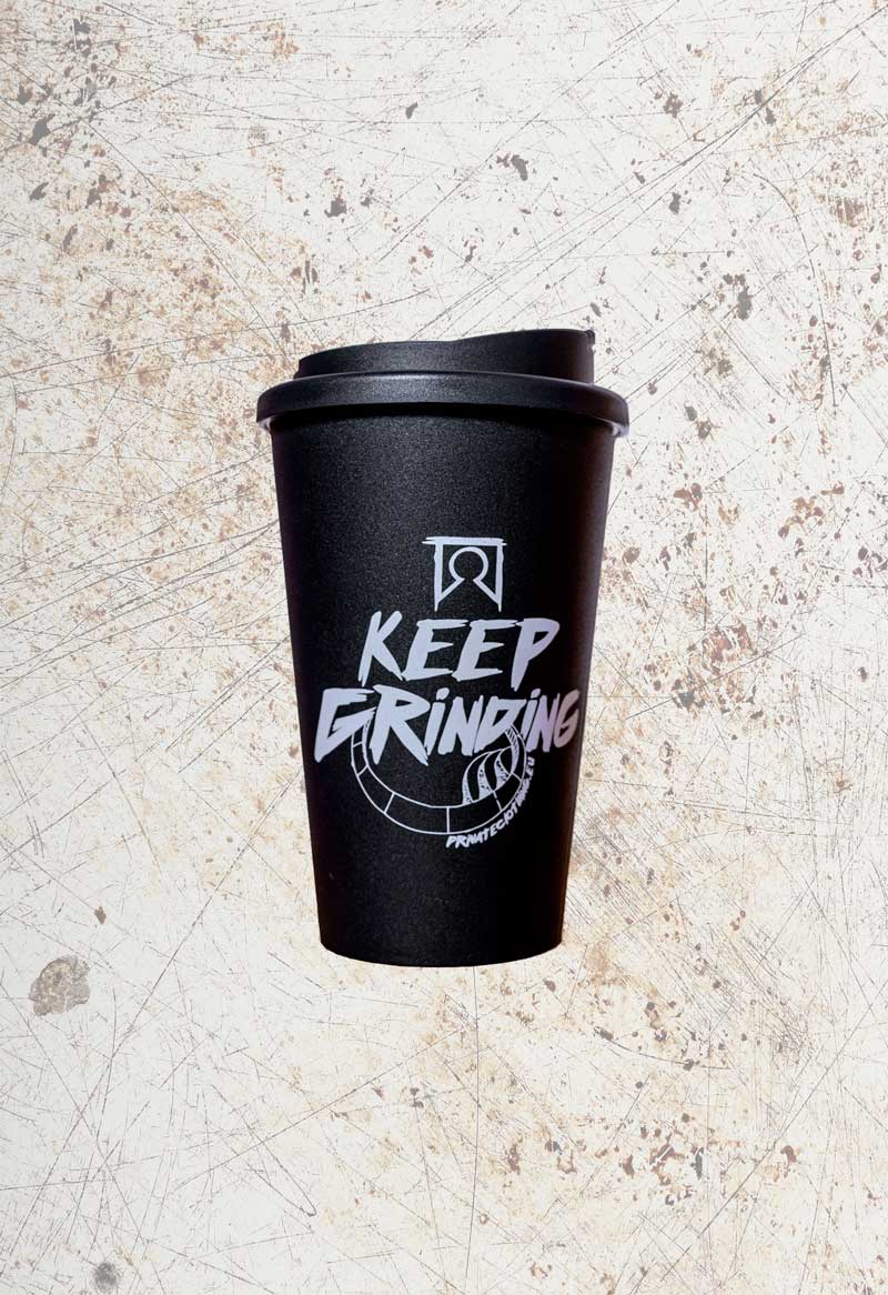 Keep Grinding Cup